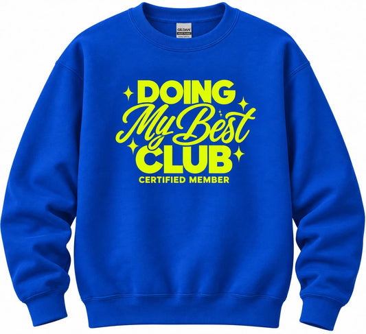 Doing My Best Club