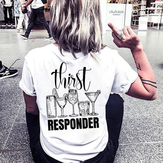 Thirst Responder - 7 Style Options