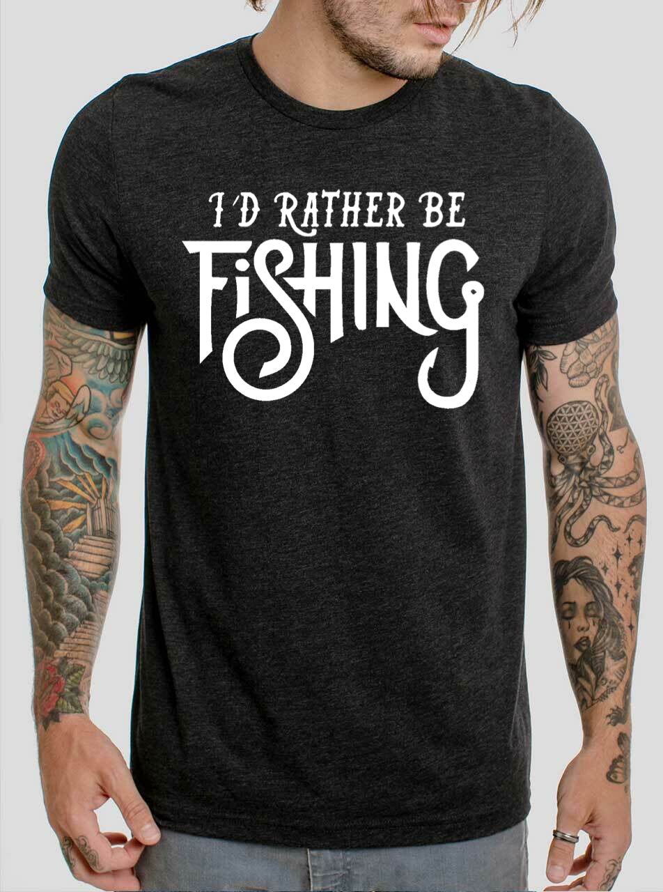 I'd Rather Be Fishing