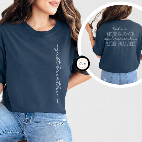 Just Breath Tee