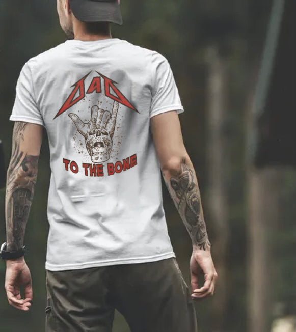 Dad To The Bone - 7 Style Options