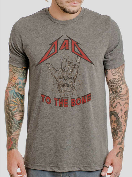 Dad To The Bone - 7 Style Options