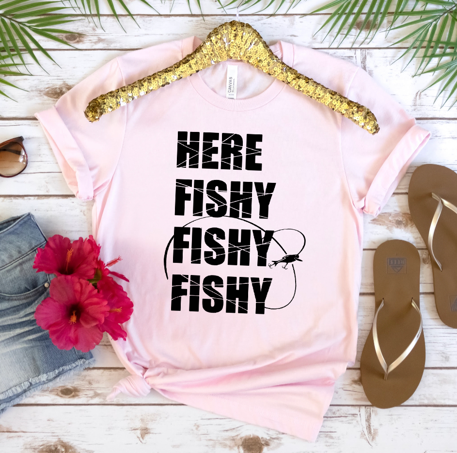 Here Fishy Fishy Fishy