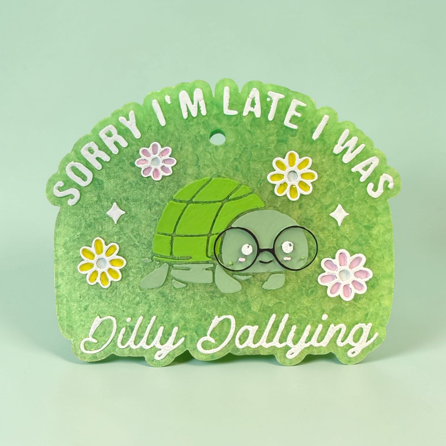 Dilly Dallying Freshie