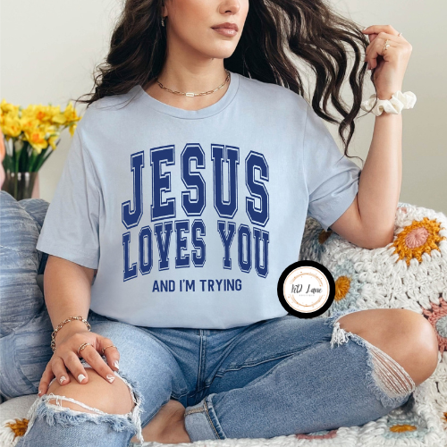 Jesus Loves You